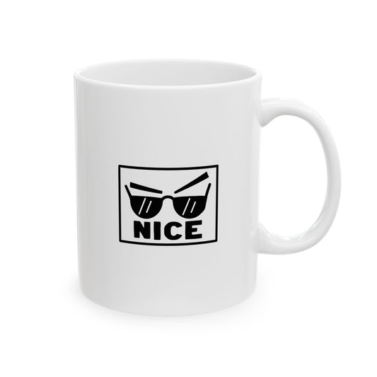 Nice Mug